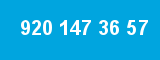 920 147 36 57 920 147 36 57
